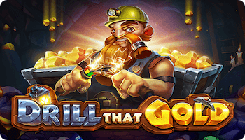 Drill that Gold slot cover image
