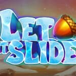 Let it Slide