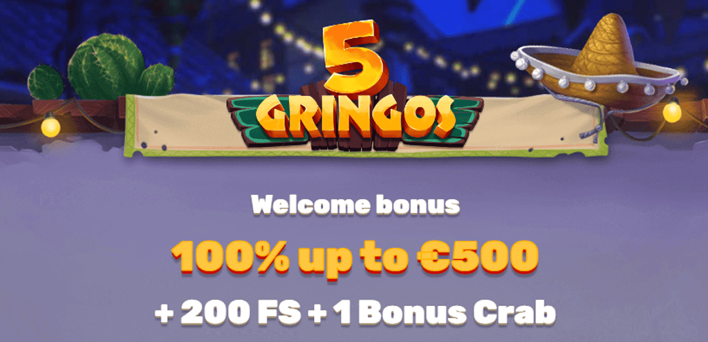 5gringos welcome bonus 1