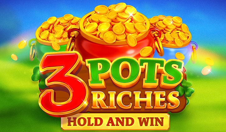 3 Pots Riches Hold and Win slot cover image