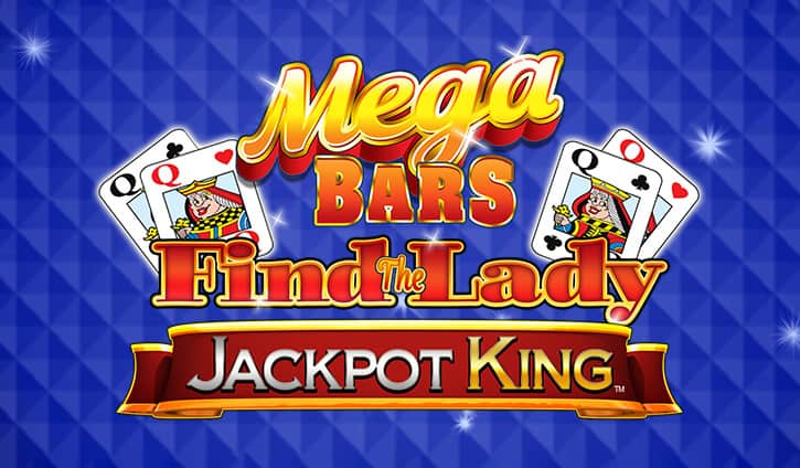 Mega Bars Find the Lady Jackpot King slot cover image
