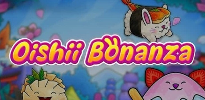 Bonus tiime Oishii bonanza