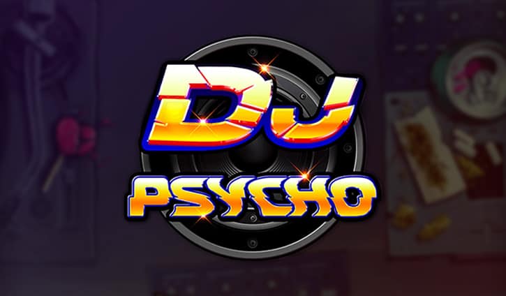 DJ Psycho slot cover image