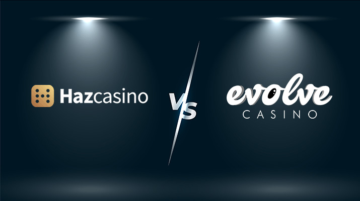 Bonust tiime Haz Casino vs Evolve Casino 2