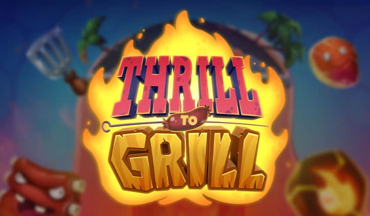 Thrill to Grill slot cover image
