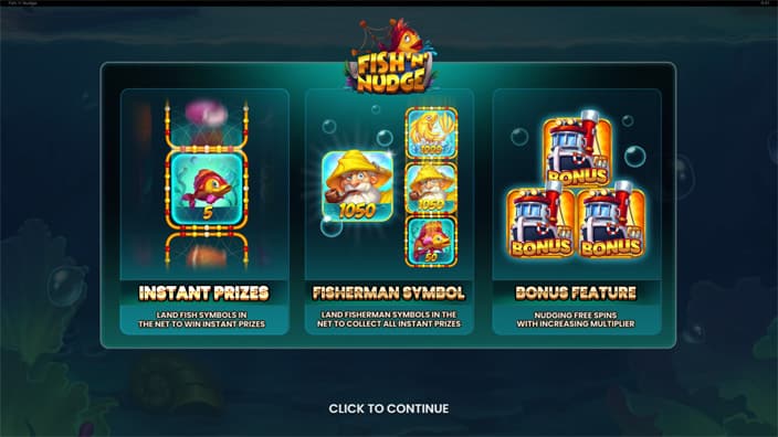 Fish n Nudge slot features