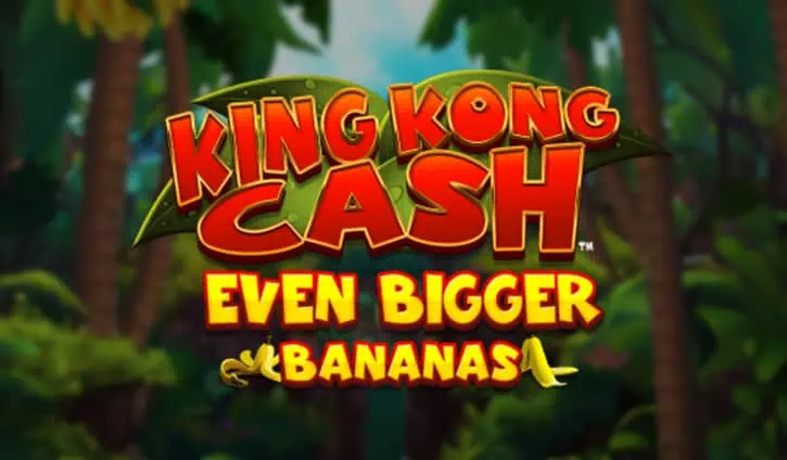 King Kong Cash Even Bigger Bananas slot cover image