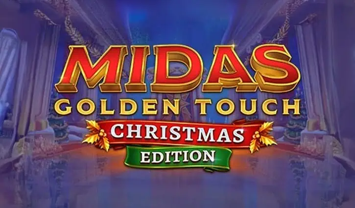 Thunderkick Launches Midas: Golden Touch Christmas Edition with Festive  Features