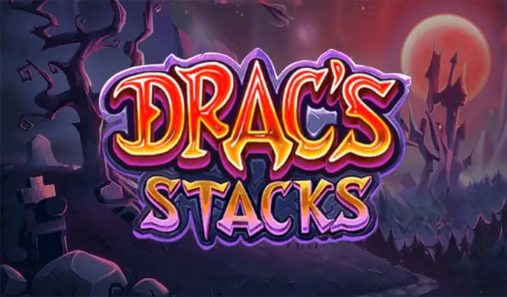 Drac’s Stacks slot cover image
