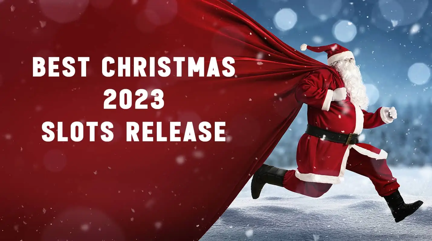 Bonus tiime Best Christmas 2023 slots release