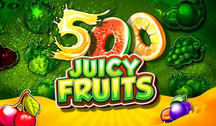 500 Juicy Fruits slot cover image