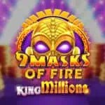 9 Masks of Fire King Millions