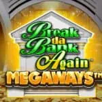 Break Da Bank Again Megaways