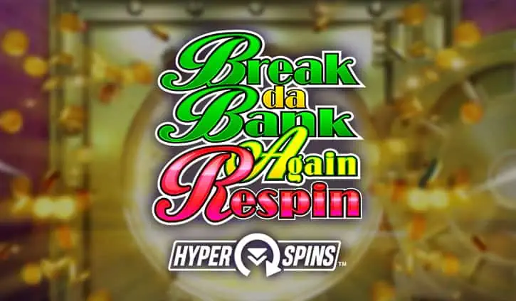 Break Da Bank Again Respin slot cover image