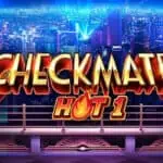 Checkmate Hot 1