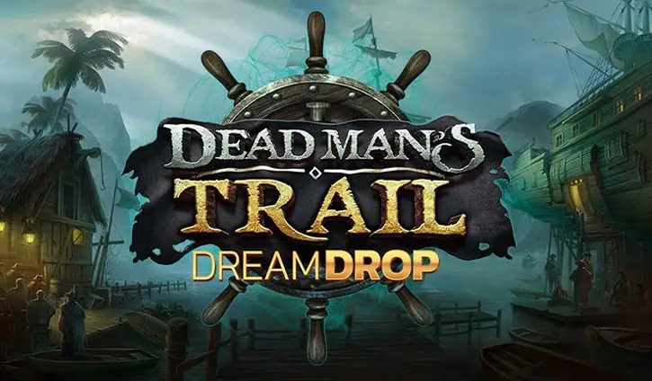 Dead Man’s Trail Dream Drop slot cover image