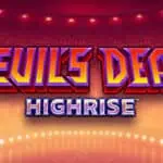 Devil’s Deal Highrise