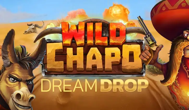 Wild Chapo Dream Drop slot cover image