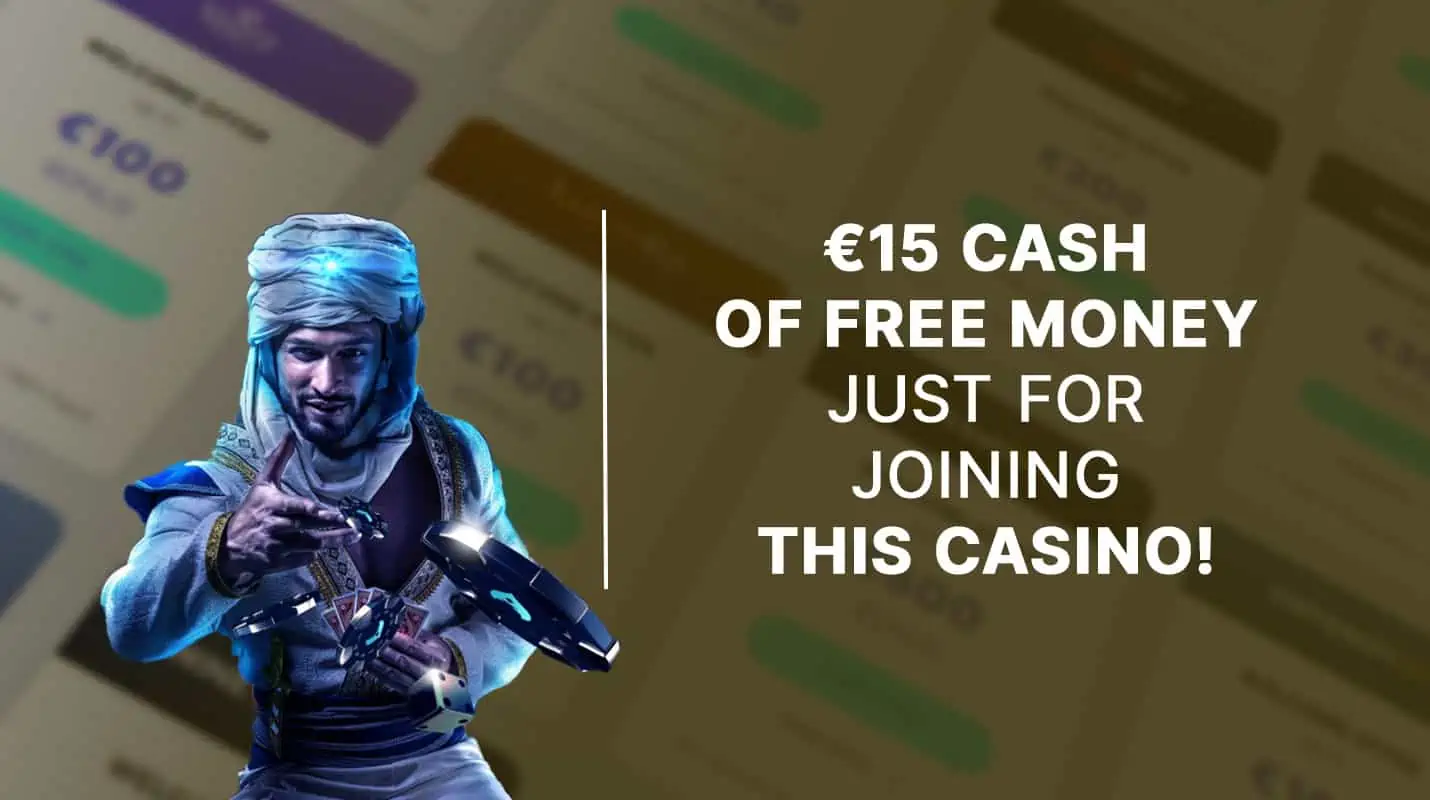 15 cash of free money just for joining this casino