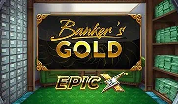 Banker’s Gold Epic X slot cover image