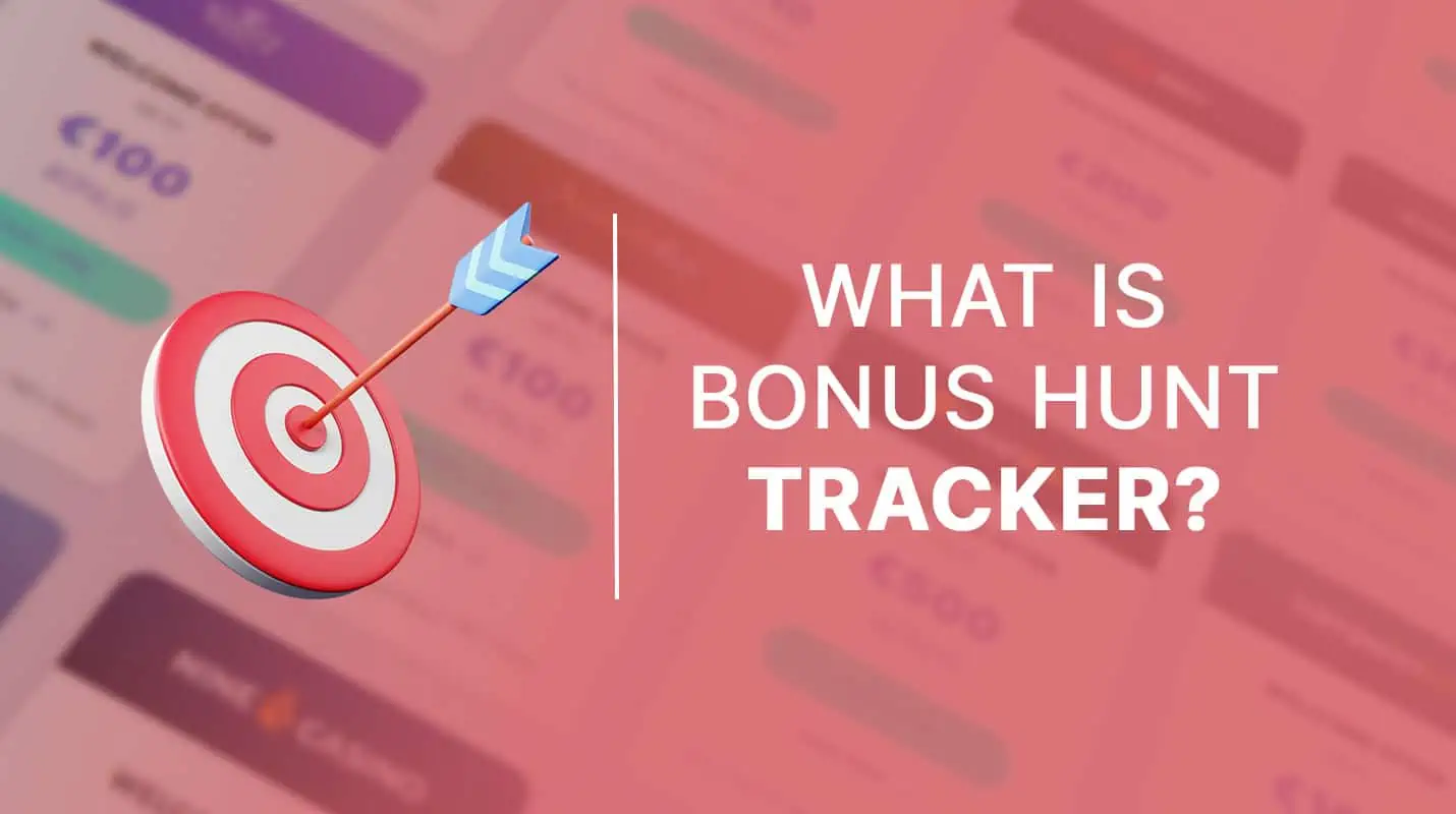 What is bonus hunt tracker
