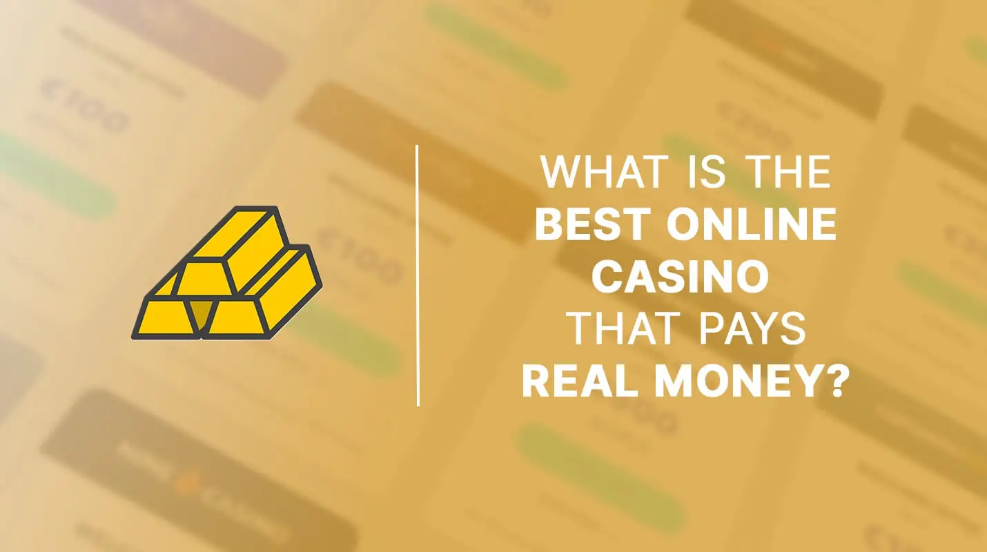 Best online casino that pays real money