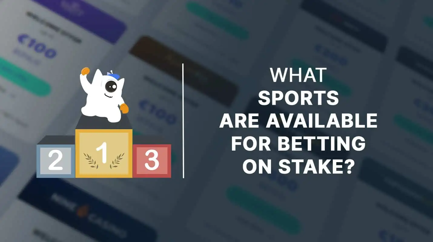 What sports are available for betting on stake