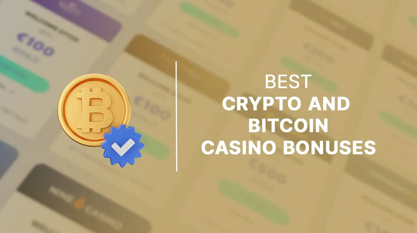 Best crypto and bitcoin casino bonuses