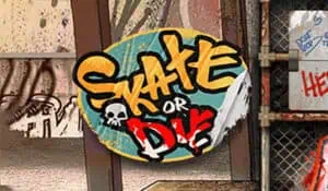 Skate or Die