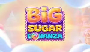 Big Sugar Bonanza