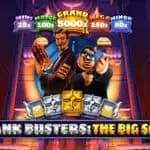 Bank Busters The Big Score