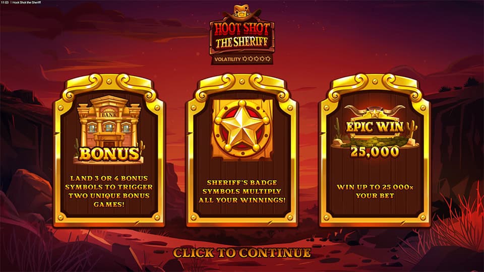 Slot introduction showing three features: bank bonus, sheriff’s badge multiplier, and max win of 25,000x.