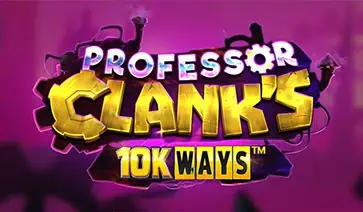 Professor Clank’s 10K Ways slot cover image