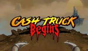 Cash Truck Begins