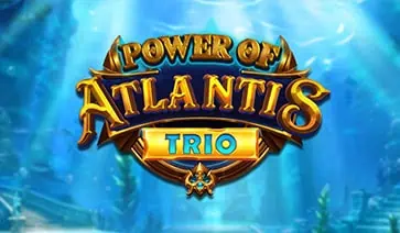 Power of Atlantis Trio slot cover image