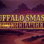 Buffalo Smash: Supercharged