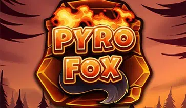 Pyrofox slot logo with blazing flames over a wooden emblem in a dark forest setting.