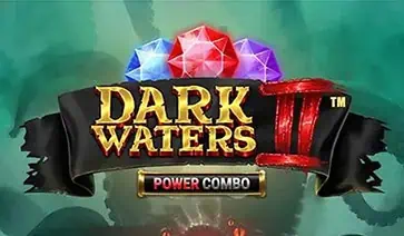 Dark Waters 2 Power Combo slot cover image