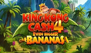 King Kong Cash Even Bigger Bananas 4 slot cover image