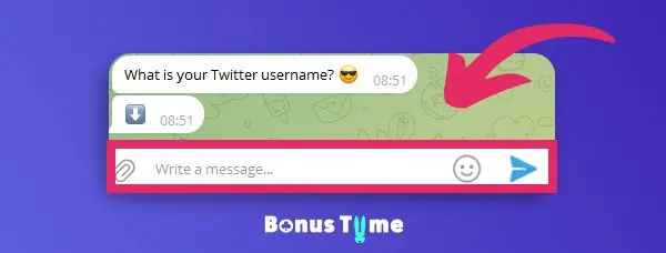 Telegram chat showing the BonusTiime Stake bot asking for the user's Twitter handle, with an arrow pointing to the message bar where the username can be entered.