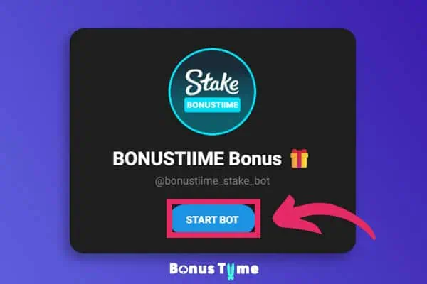 Stake BonusTiime Bot with the buton start bot