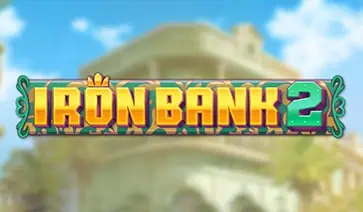 Iron Bank 2 Slot Demo – Play the Heist with Relax Gaming slot cover image