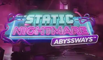 Static Nightmare Abyssways slot cover image