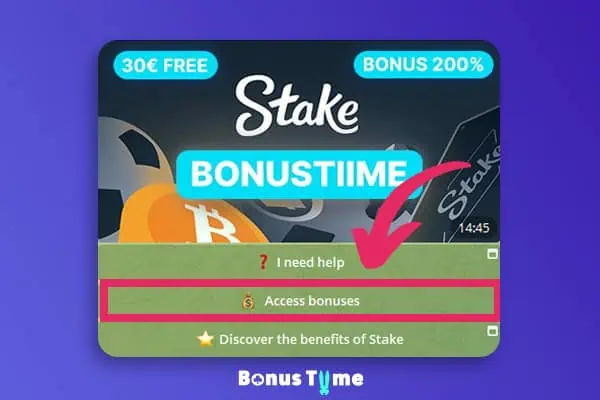 Telegram view of the BonusTiime Stake bot with the “Access bonuses” button highlighted.
