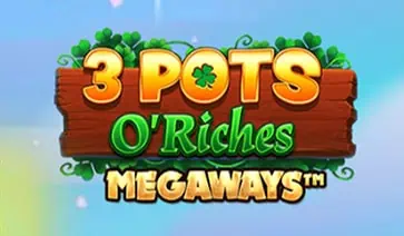 3 Pots O’ Riches Megaways Slot – Demo & Review slot cover image