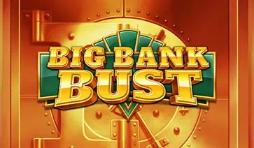 Big Bank Bust Slot – Demo & Review slot cover image