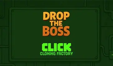 Drop the Boss: Click Cloning Factory Slot – Demo & Review slot cover image