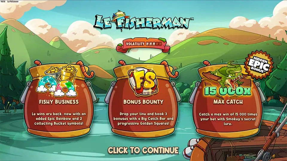 Intro panel for Le Fisherman slot highlighting features like Fishy Business, Bonus Bounty, and a 15,000x Max Catch potential.