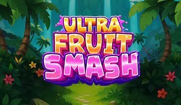 Ultra Fruit Smash Slot Demo – Slotmill Free Play slot cover image