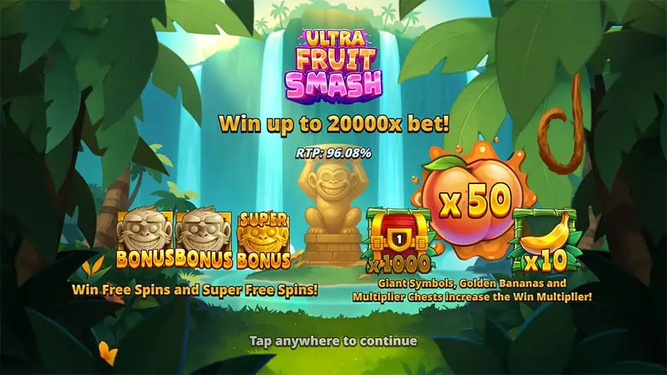 Ultra Fruit Smash intro screen highlighting key features like giant symbols, golden bananas, multiplier chests, and a max win of 20,000x.